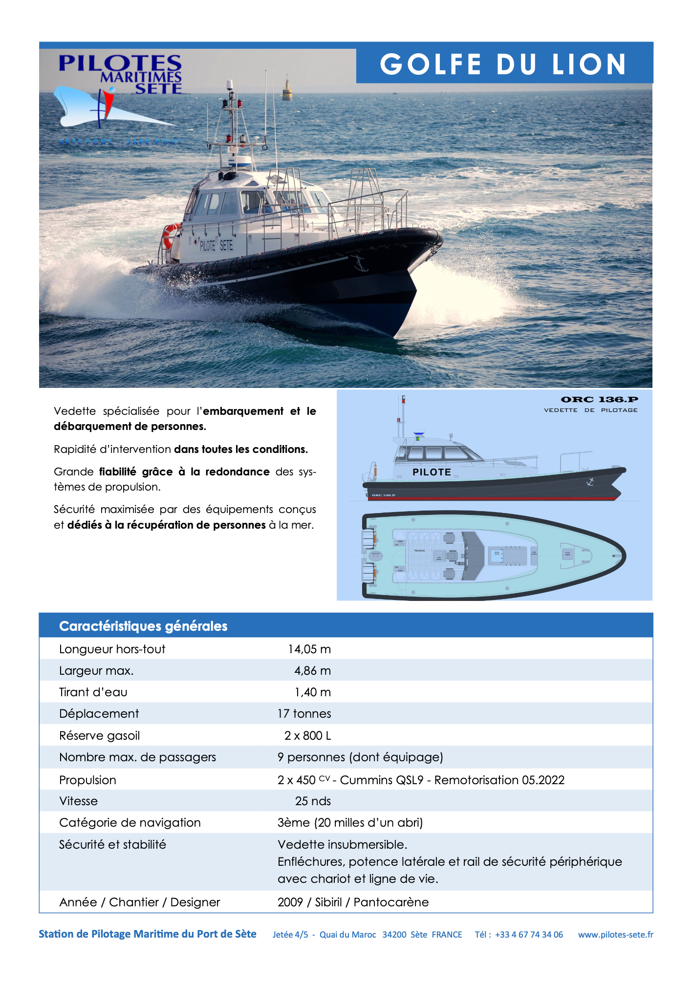 Pilotine Golfe du Lion à vendre